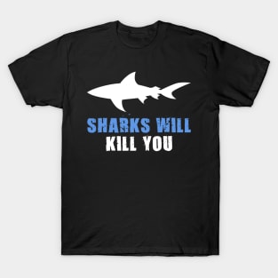 Shark Quote T-Shirt